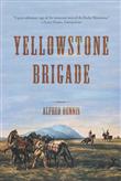 iUniverse Yellowstone Brigade