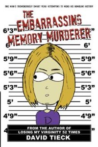 iUniverse The Embarrassing Memory Murderer