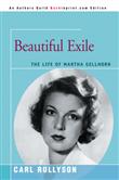 iUniverse Beautiful Exile The Life of Martha Gellhorn