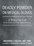 iUniverse Deadly Powder on Medical Gloves Featured