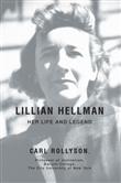 iUniverse Lillian Hellman Her Life and Legend